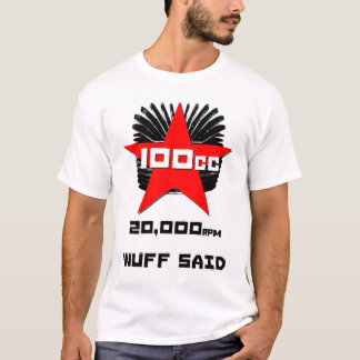 Camiseta said do nuff de 100cc 20.000 RPM '