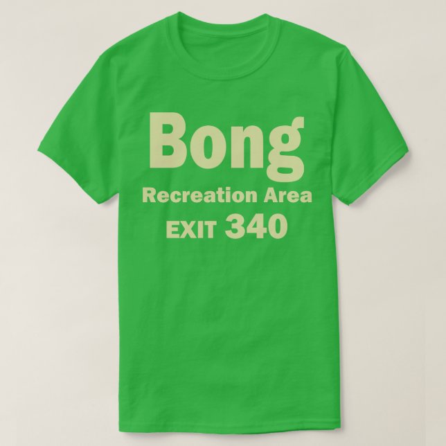 Camiseta Saída da Área de Recriação do Bong (Frente do Design)