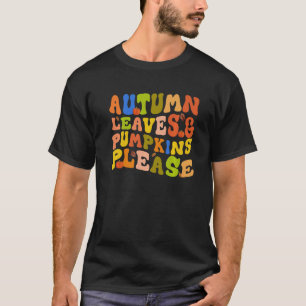 Camiseta SAÍDAS E PUMPKINS DO OUTONO, POR FAVOR, CAIR 1.ª t