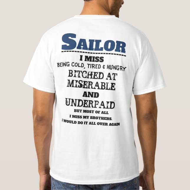 CAMISETA SAILOR - SINTO FALTA DE ESTAR FRIO, CANSADO E COM  (Verso)