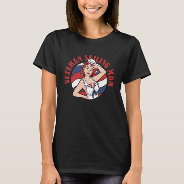 Camiseta Sailor Veteran Captain Sailboat  Boat Sailing Mom (Frente)
