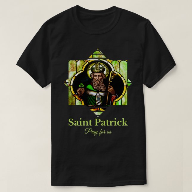 Camiseta Saint Patrick Pray For Us Ireland Men Women Kids C (Frente do Design)