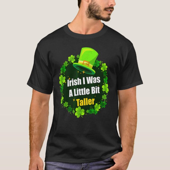 Camiseta Saint Patrick's Day Ireland I was A Little B (Frente)