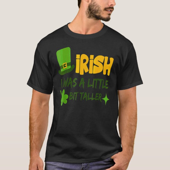 Camiseta Saint Patrick's Day Ireland I was A Little B (Frente)