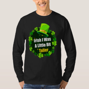 Camiseta Saint Patrick's Day Ireland I was A Little B
