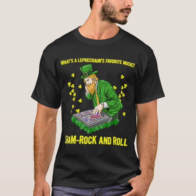 Camiseta Saint Patricks Day Sham Rock DJ Music Roll (Frente)