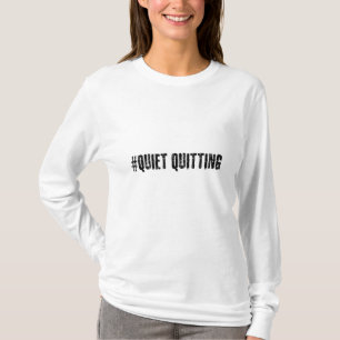 Camiseta Sair silencioso