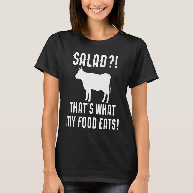 Camiseta Salad That's what My Food Eats Meat (Frente)