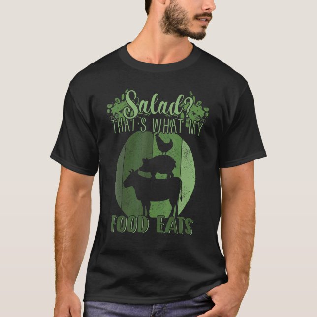 Camiseta Salad That's What MY Food Eats Meat   Carnivore (Frente)