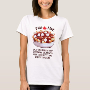 Camiseta Salada de Raiz Vegetal Canadiana Poutine