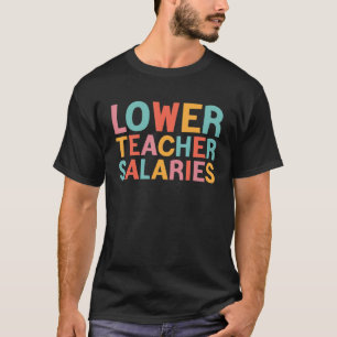 Camiseta salários mais baixos para professores Professor Re