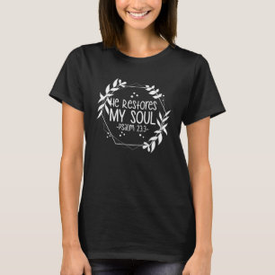 Camiseta Salmo 233 Ele Restaura Minha Alma