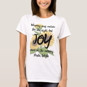 Camiseta Salmo 30:5b T-Shirt - Joy in the Morning