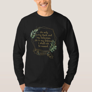 Camiseta Salmo 62 6 da Bíblia cristã