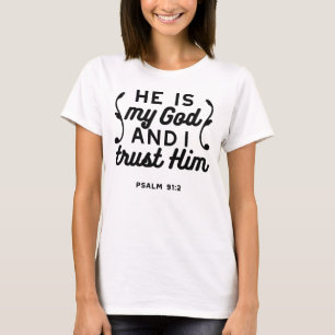 Camiseta Salmo 91:2 – Confie em Deus Versículo Bíblico Cris