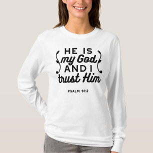 Camiseta Salmo 91:2 – Confie em Deus Versículo da Bíblia Cr
