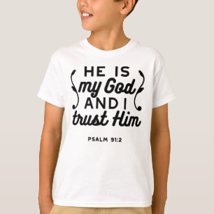 Camiseta Salmo 91:2 – Confie em Deus Versículo da Bíblia Cr