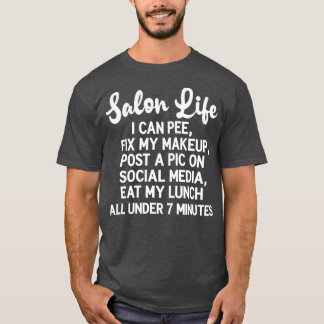 Camiseta Salon Life Piada Engraçado Hairstylist
