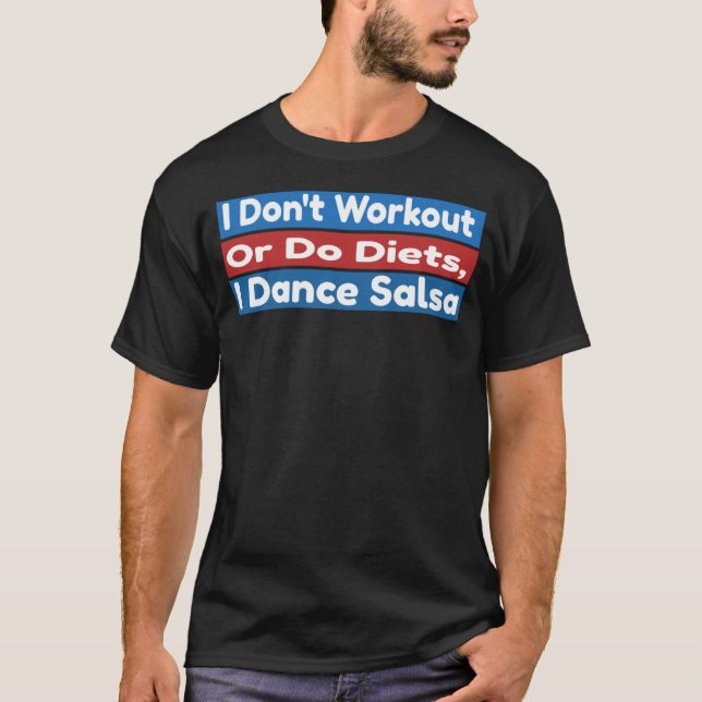 Camiseta Salsa Dance Instrutor Costume Dancing Lessing (Frente)