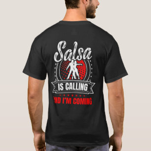Camiseta Salsa está chamando e eu estou vindo para uma músi