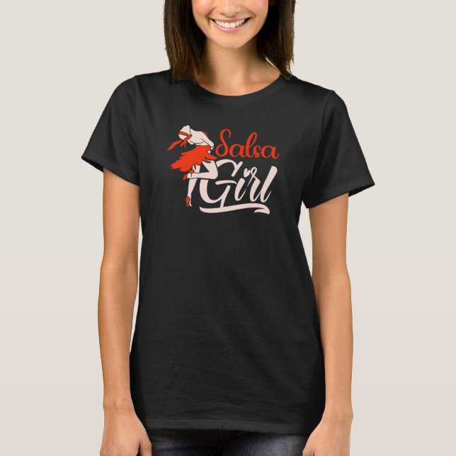 Camiseta Salsa Girl Dancing Latin Dance (Frente)