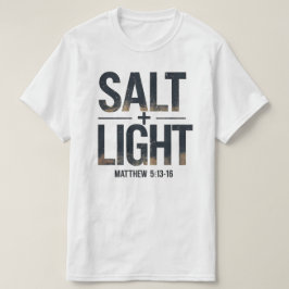 Camiseta "SALT + LIGHT Christian – Matthew 5:13