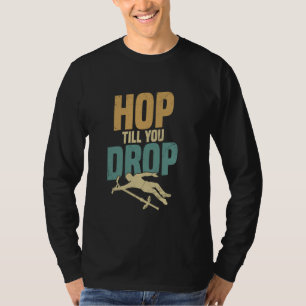 Camiseta Saltador de Pau de Pogo Salte Até Você Cair Saltad