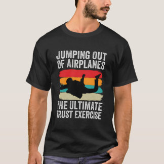 Camiseta Saltando de Aviões O Exercício de Confiança Defini