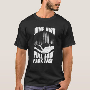 Camiseta Salte Alto Puxe Baixo Empacote Parachute Paraquedi