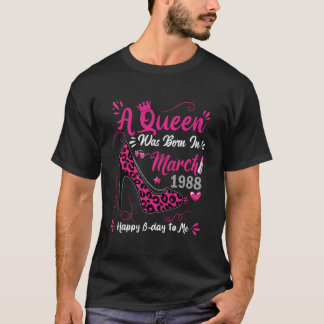 Camiseta Salto Alto Uma Rainha Nasceu em Março de 1988 38º