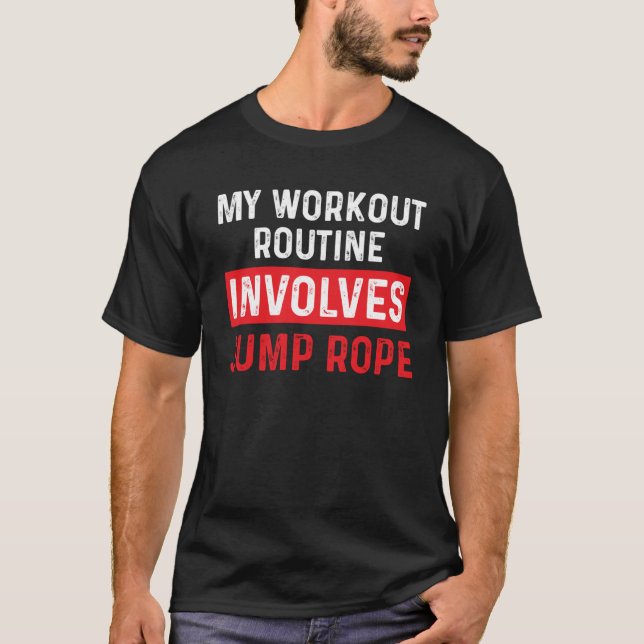 Camiseta Salto Rope Ignorando Salto Roping Workout 11 (Frente)