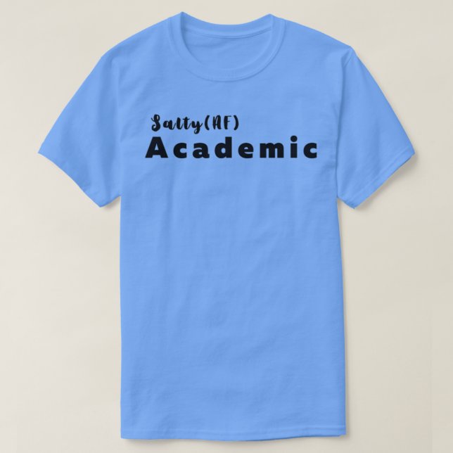 Camiseta Salty AF Academic Fitted 1 (Frente do Design)