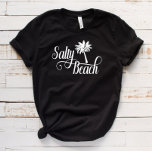 Camiseta Salty Beach Funny Summer Palm Tree<br><div class="desc">Este design foi criado através da arte digital. Você pode mudar o estilo desta camisa escolhendo Mais > sob a opção de estilo. Ele pode ser personalizado na área fornecida ou personalizada escolhendo o clique para personalizar a opção e alterar o nome, as iniciais ou as palavras. Você também pode...</div>