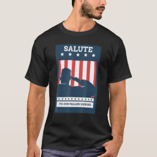 Camiseta Saluz Ao Nosso Fallen Heroes Memorial Da Bandeira