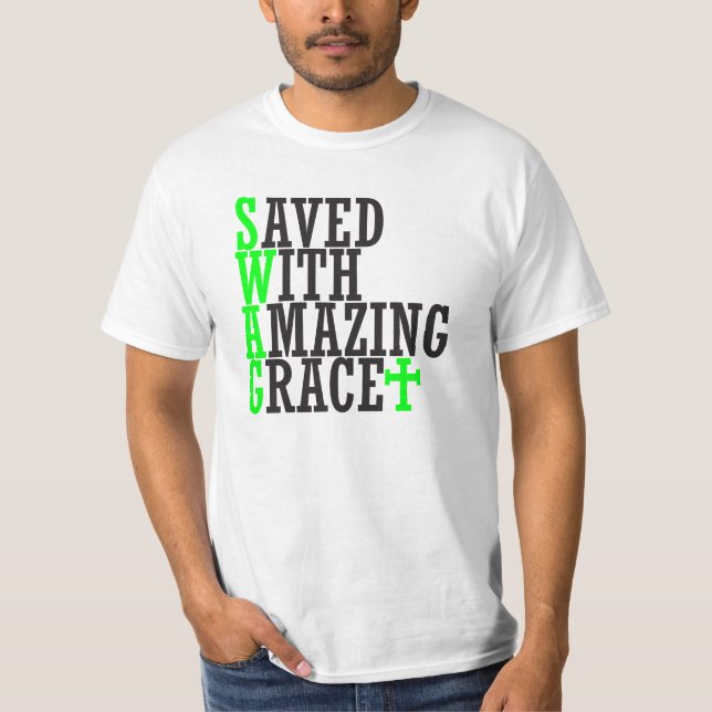 Camiseta Salva com uma incrível Grace SWAG Christian Tee (Frente)
