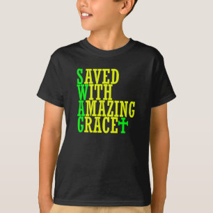 Camiseta Salva com uma maravilhosa Graça SWAG, lágrima cris