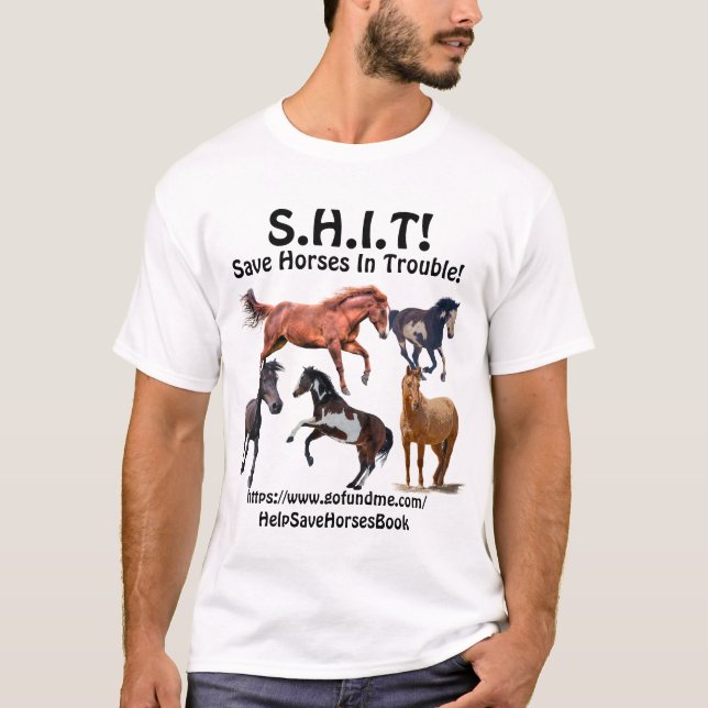 Camiseta Salvamento de Cavalo S.H.I.T. - Salvar Cavalos Em  (Frente)