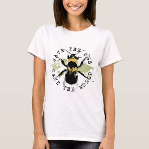 Camiseta Salvar a abelha! Salvar o mundo! Coleção do