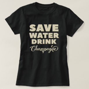 Camiseta Salvar a água, bebida Champagne