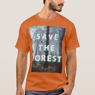 Camiseta Salvar A Floresta