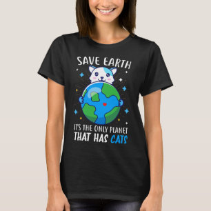 Camiseta Salvar A Terra É O Único Planeta Que Tem Gatos Ea