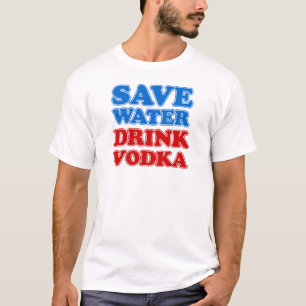Camiseta Salvar a vodca da bebida da água