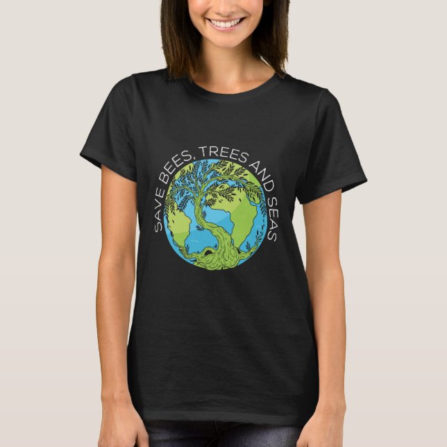 Camiseta Salvar Abelhas Árvores E Mares Mudanças Climáticas (Frente)