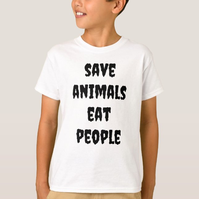 Camiseta salvar animais, comer pessoas (Frente)
