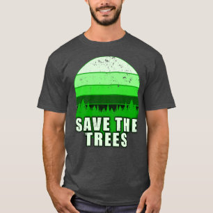 CAMISETA SALVAR AS ÁRVORES PARA SALVAR A TERRA DO PLANETA 1