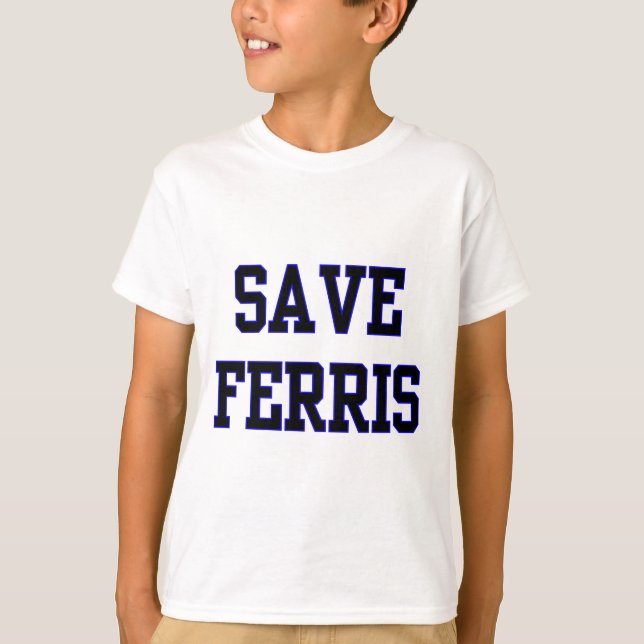 Camiseta Salvar Ferris (Frente)
