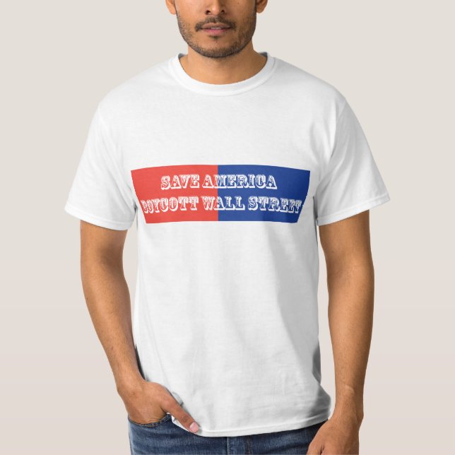 Camiseta Salvar o boicote Wall Street de América (Frente)
