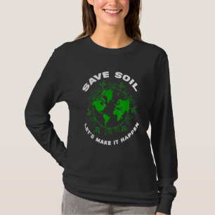 Camiseta Salvar o Movimento do Solo - Gráfico da Terra Cuta