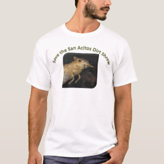 Camiseta Salvar o Shrew da sujeira de San Acitos!