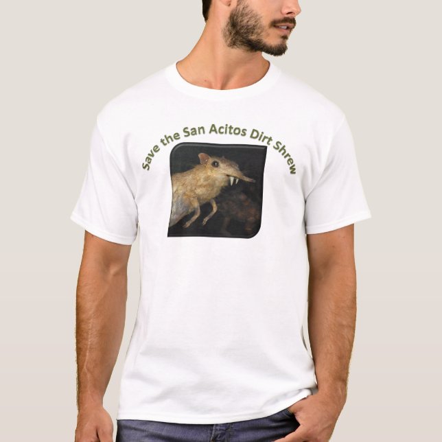 Camiseta Salvar o Shrew da sujeira de San Acitos! (Frente)